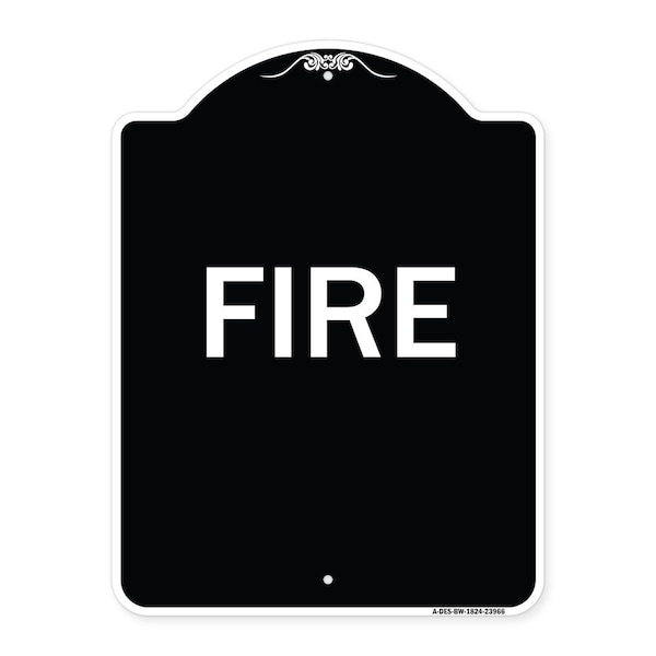 Designer Series Sign-Fire, Black & White Heavy-Gauge Aluminum Sign, 24" x 18", BW-1824-23966
